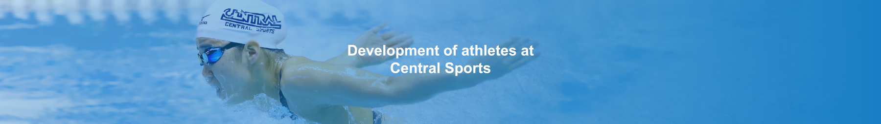 Development of athletes at Central Sports